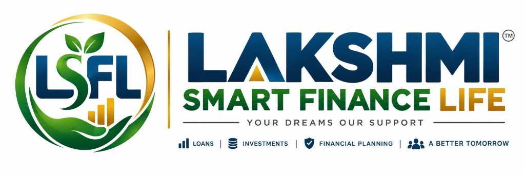 LAKSHMI SMART FINANCE LIFE (LSFL)